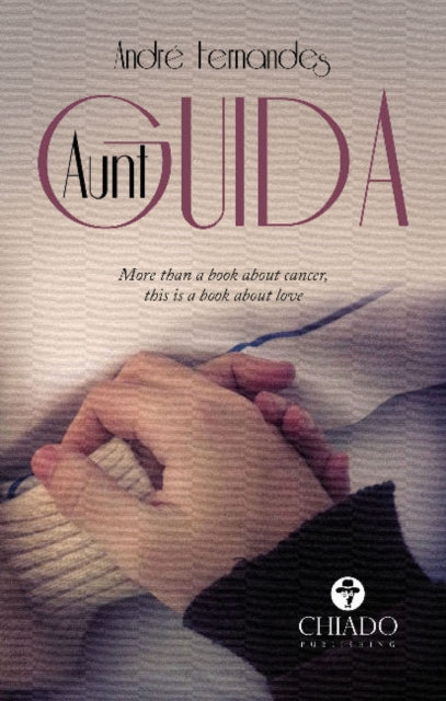 Book cover of: Aunt Guida. By: André Fernandes