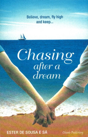 Chasing After A Dream