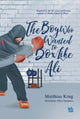 Book cover of: Boy who Wanted to Box Like Ali. By: Matthias Krug