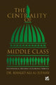 Book cover of: Centrality of Middle Class