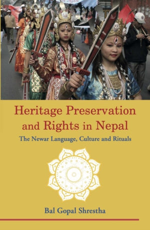 Heritage Preservation and Rights in Nepal