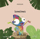 Book cover of: Sometimes