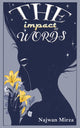 Book cover of: Impact of Words. By: Najwan Mirza