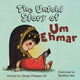 Book cover of: UNTOLD STORY OF UM EHMAR. By: Eman Hassan Ali