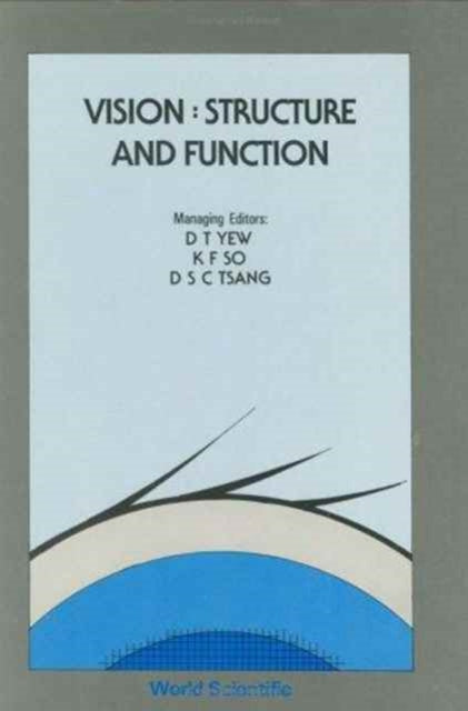 Book cover of: Vision: Structure And Function. By: K. L. Chow