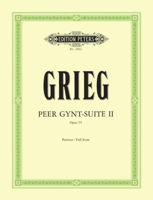 Peer Gynt Suite No. 2 Op. 55 Full Score