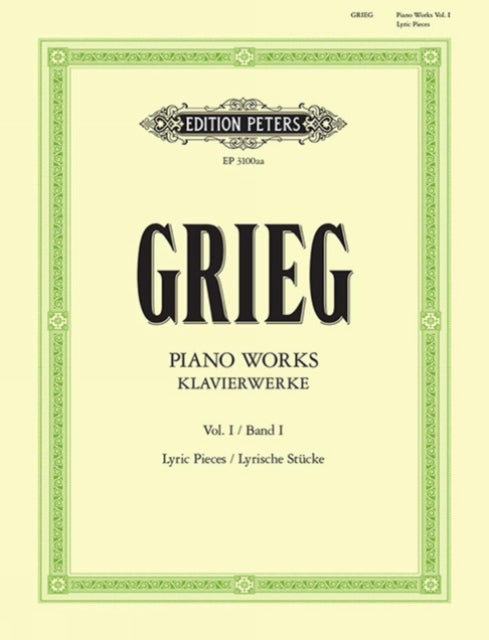 Book cover of: Piano Works, Vol. 1: Lyric Pieces