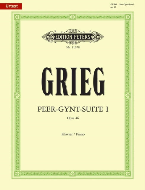 Book cover of: Peer Gynt Suite No. 1 Op.46 (new Urtext Edition)
