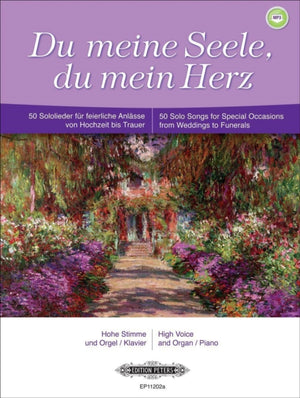 Du meine Seele, du mein Herz (My Heart, My Soul) (High Voice)