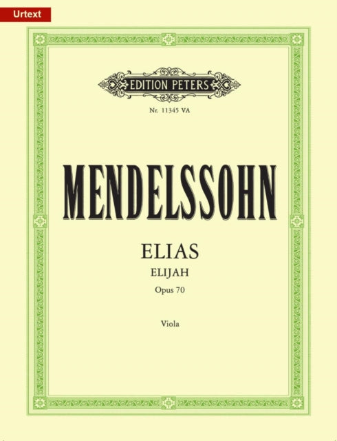 Book cover of: Elijah Op. 70 (Urtext) Viola Part