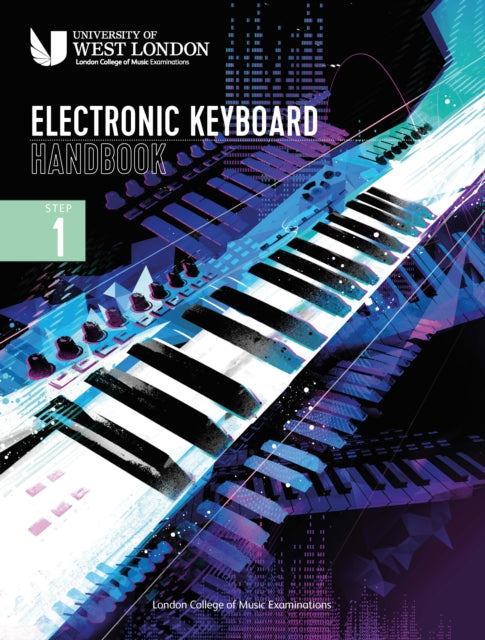 Book cover of: London College of Music Electronic Keyboard Handbook 2021: Step 1