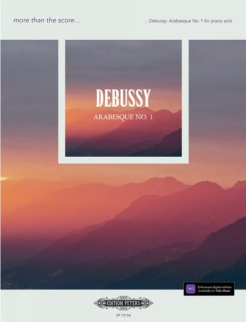 Book cover of: more than the score...Debussy: Arabeque No. 1