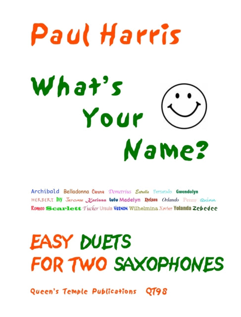 Book cover of: What's Your Name? (Saxophones)