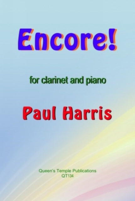 Book cover of: Encore! (Clarinet and Piano)