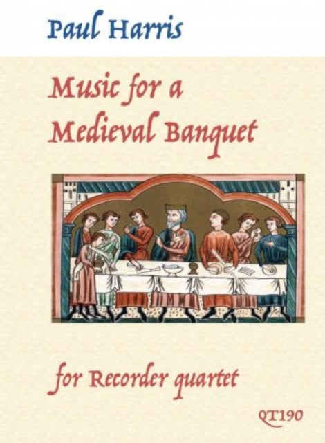 Book cover of: Music for a Medieval Banquet