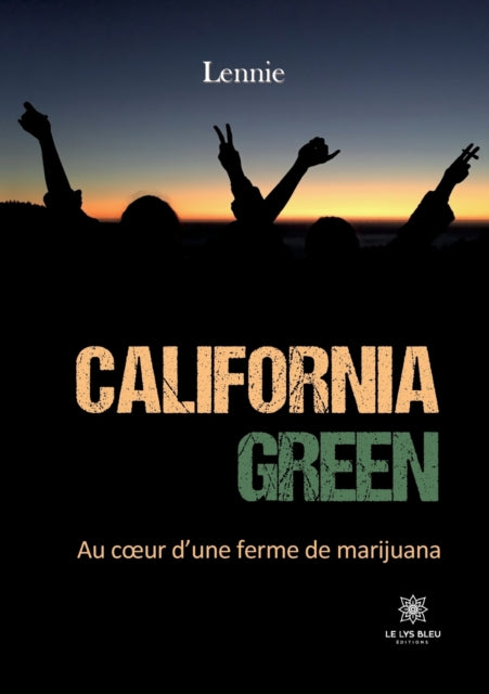 Book cover of: California green