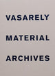 Book cover of: Vasarely Material Archives