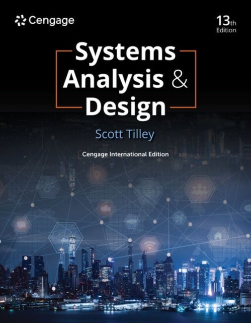 Book cover of: Systems Analysis and Design, Cengage International Edition. By: Scott Tilley