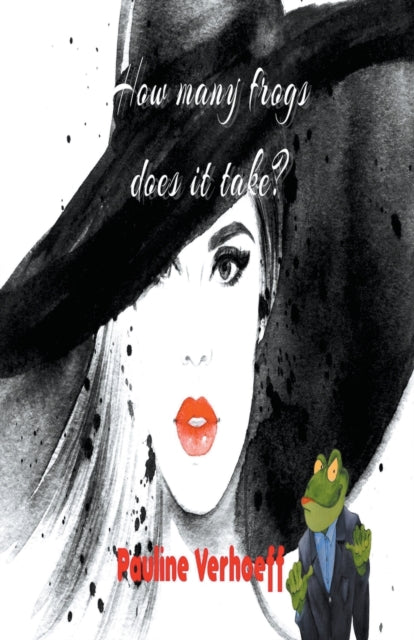 Book cover of: How Many Frogs Does It Take?