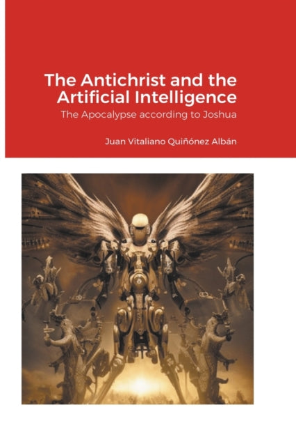 Book cover of: Antichrist and the Artificial Intelligence