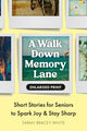 Walk Down Memory Lane
