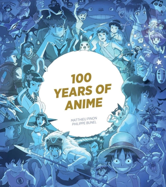 100 Years of Anime 9798337400556 Matthieu Pinon