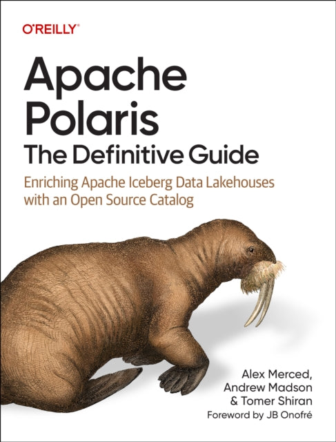 Book cover of: Apache Polaris - The Definitive Guide