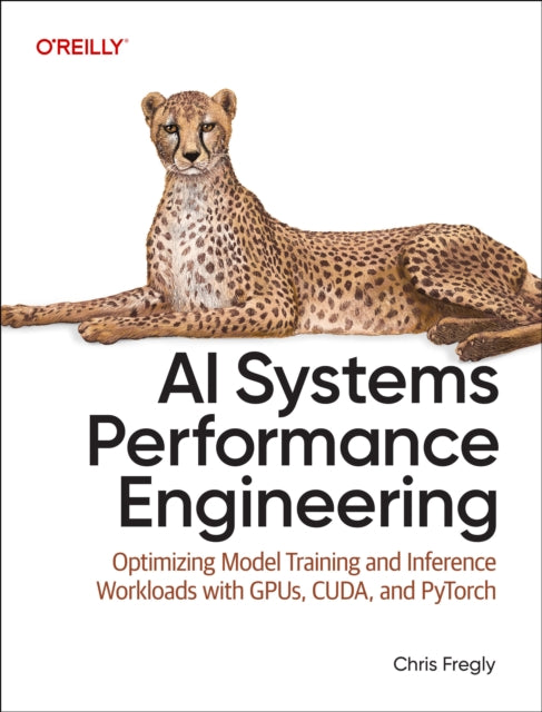Book cover of: AI Systems Performance Engineering
