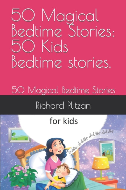 Book cover of: 50 Magical Bedtime Stories