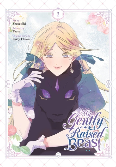 Book cover of: My Gently Raised Beast, Vol. 2. By: Yeoseulki