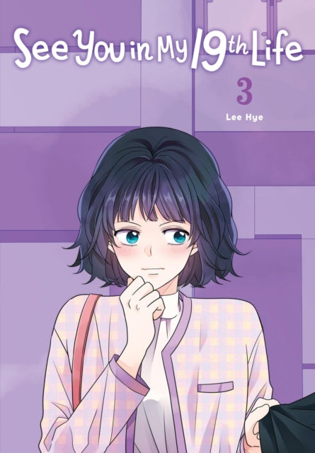 See You in My 19th Life, Vol. 3 9798400901225 Lee Hey