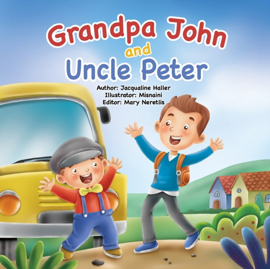 Book cover of: Grandpa John and Uncle Peter