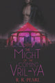Book cover of: Might of the Coming Vril-Ya. By: R. R. Pearl