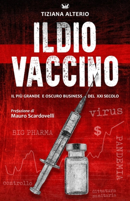Book cover of: Dio Vaccino. By: Tiziana Alterio