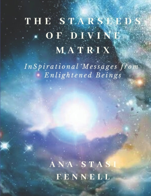 Book cover of: Starseeds of Divine Matrix