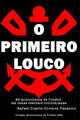 Book cover of: O Primeiro Louco