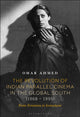 Book cover of: Revolution of Indian Parallel Cinema in the Global South (1968–1995). By: Omar Ahmed