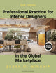 Book cover of: Professional Practice for Interior Designers in the Global Marketplace. By: Susan Winchip