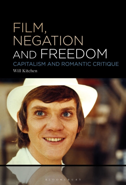Book cover of: Film, Negation and Freedom