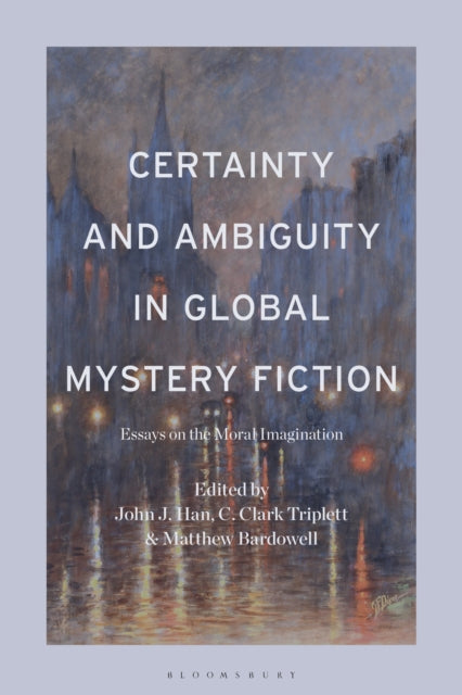 Book cover of: Certainty and Ambiguity in Global Mystery Fiction