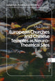 Book cover of: European Churches and Chinese Temples as Neuro-Theatrical Sites
