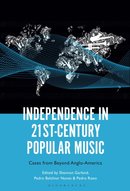 Book cover of: Independence in 21st-Century Popular Music