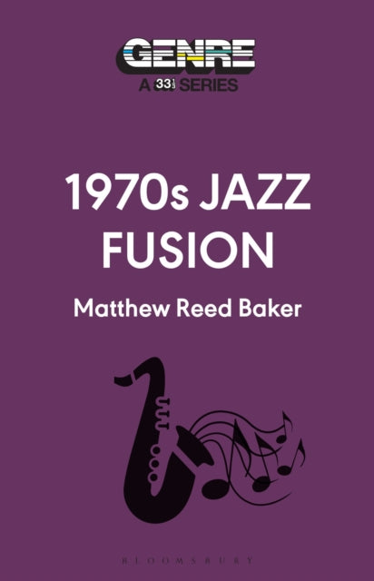 1970s Jazz Fusion 9798765119525 Matthew Reed Baker