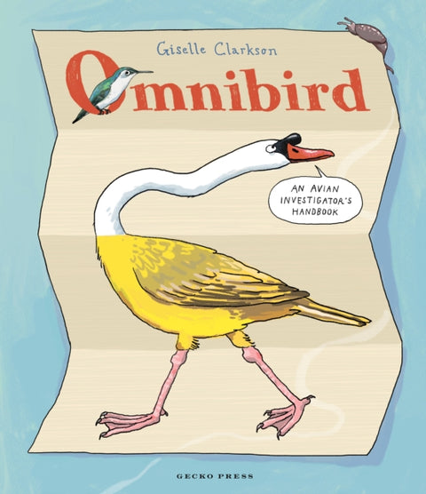 Omnibird, An Avian Investigator's Handbook