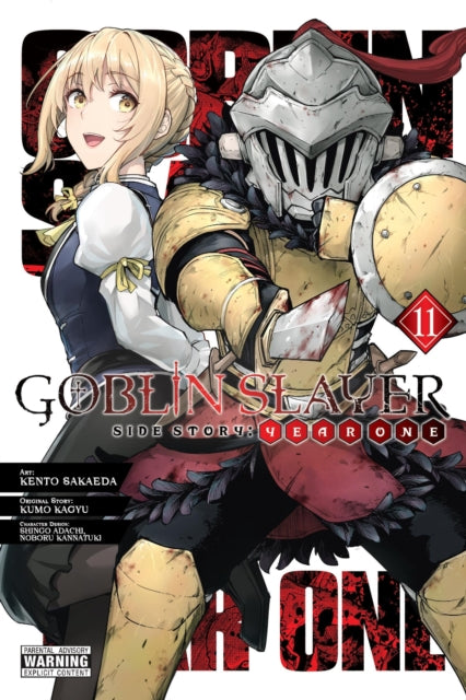 Book cover of: Goblin Slayer Side Story: Year One, Vol. 11 (manga). By: 蝸牛くも