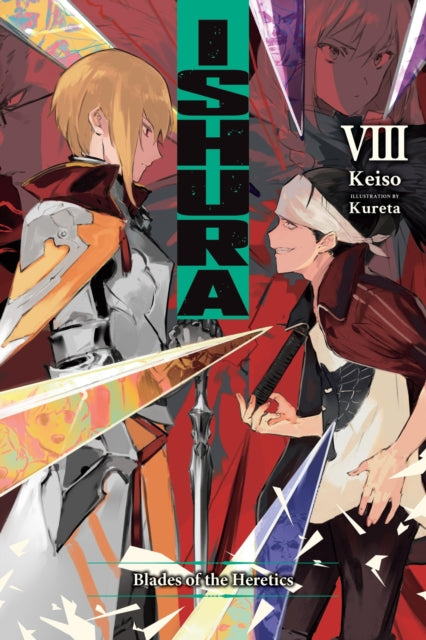 Book cover of: Ishura, Vol. 8. By: Keiso