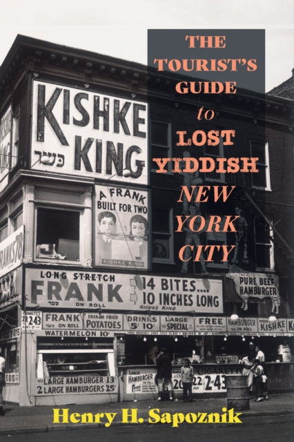Tourist's Guide to Lost Yiddish New York City