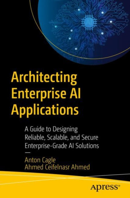 Book cover of: Architecting Enterprise AI Applications