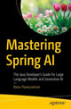 Book cover of: Mastering Spring AI. By: Banu Parasuraman