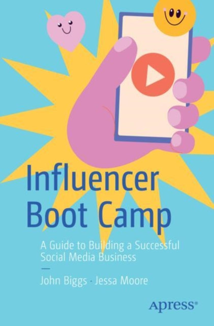 Book cover of: Influencer Boot Camp